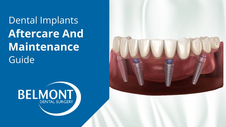 Dental Implants Aftercare And Maintenance Guide=